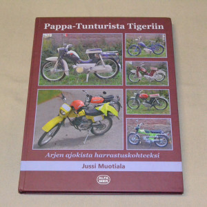 Jussi Muotiala Pappa-Tunturista Tigeriin